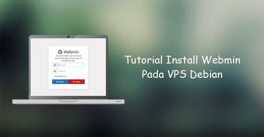 Tutorial Install Webmin Pada VPS Debian